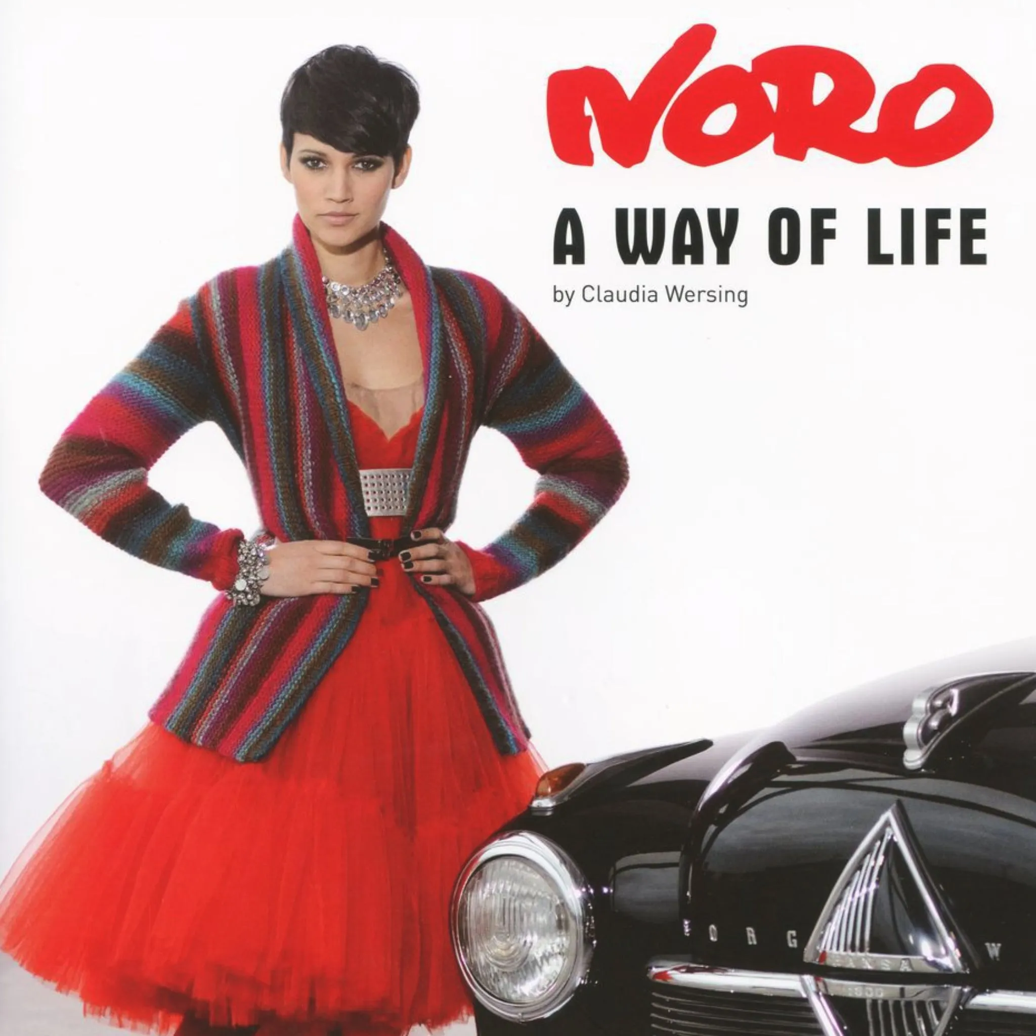 Noro A Way of Life